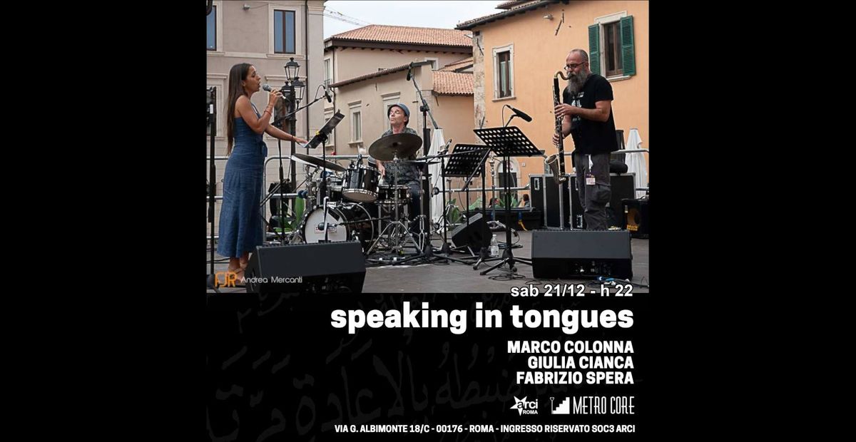 Speaking in Tongues - (Colonna, Cianca, Spera)