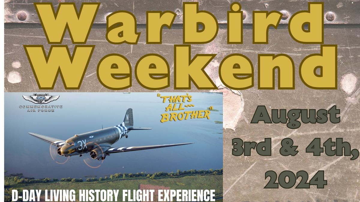 Warbird Weekend 2024