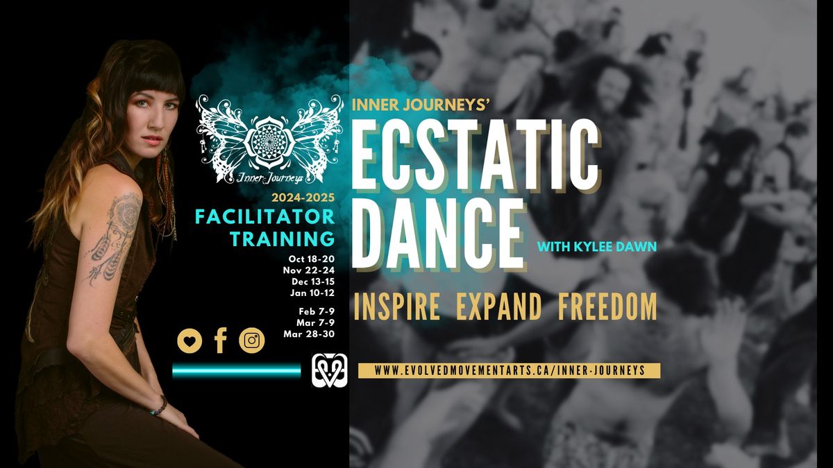 Inner Journeys Ecstatic Dance Facilitator Training 2024 - 2025