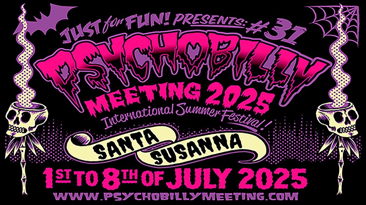 31st PSYCHOBILLY MEETING 2025 Santa Susanna