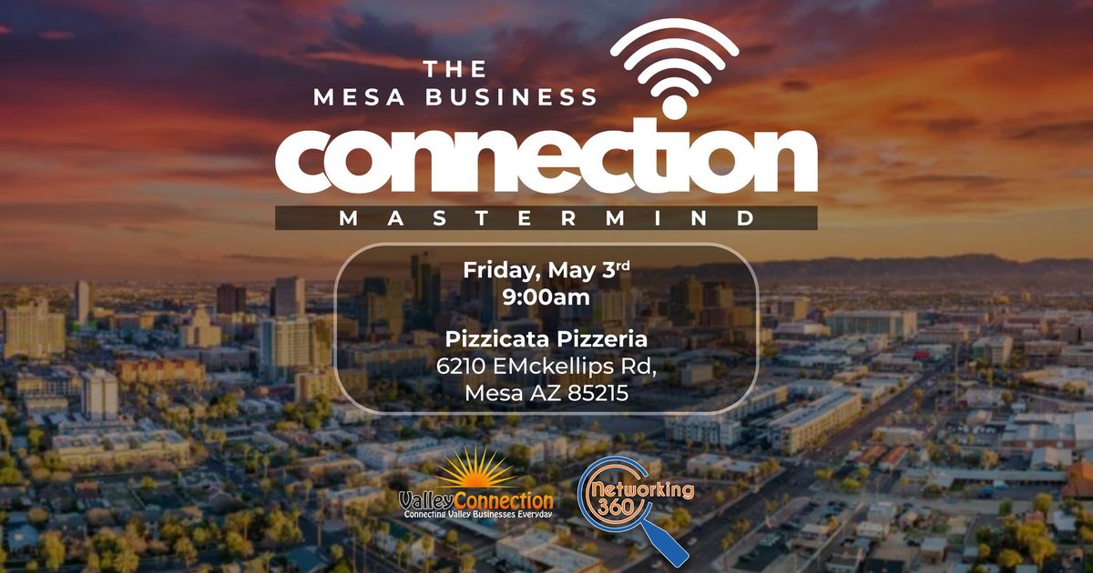 The Mesa Connection Morning Mastermind