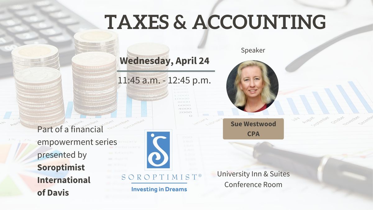 Financial Empowerment: Taxes & Accounting 