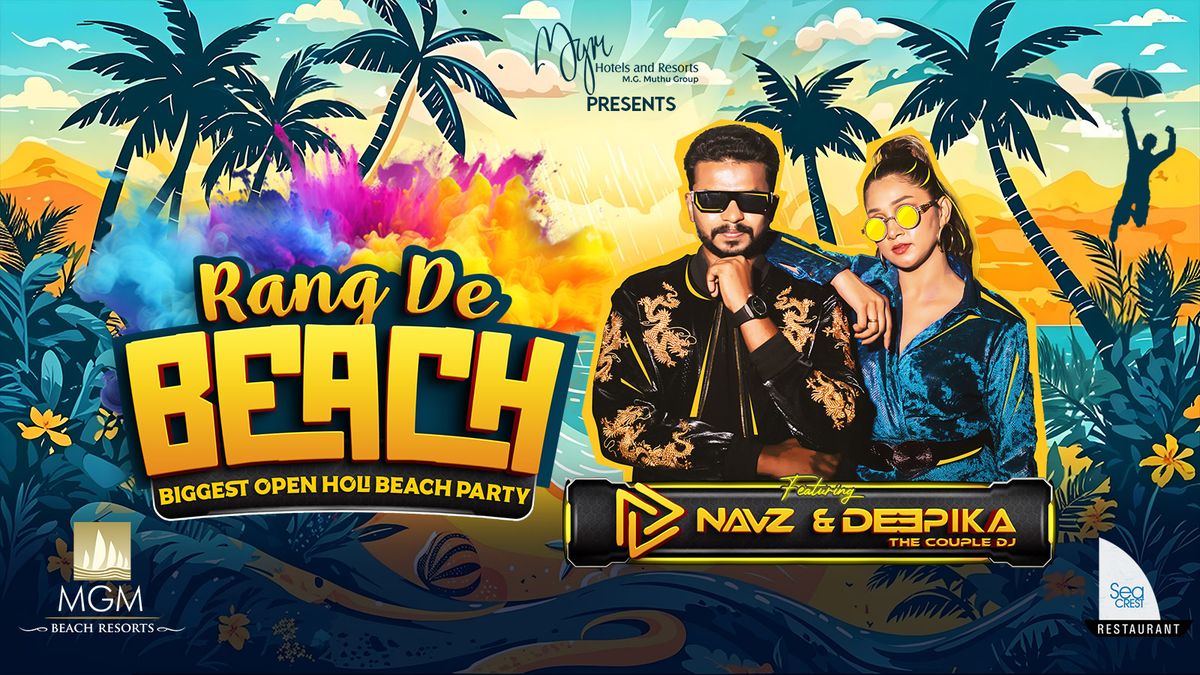 Rang De Beach - Biggest Open Holi Beach Party in Chennai