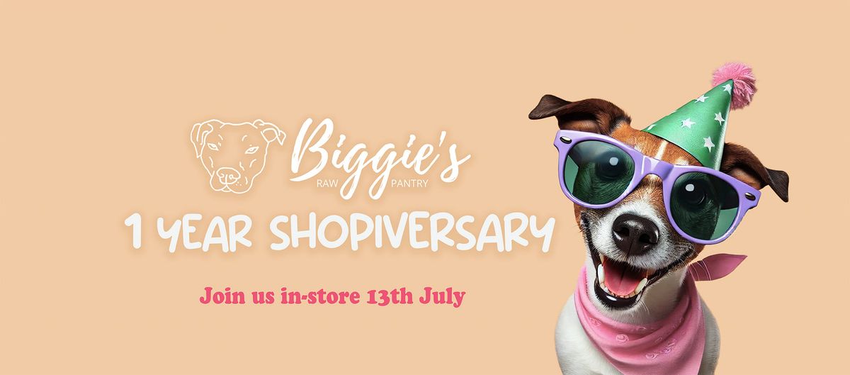 Biggie's one year shop anniversary\ud83c\udf89