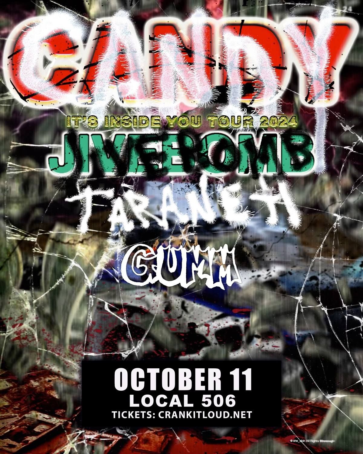 Candy w\/ Jivebomb, Tarnish, & Guam at Local 506 - 10\/11\/24