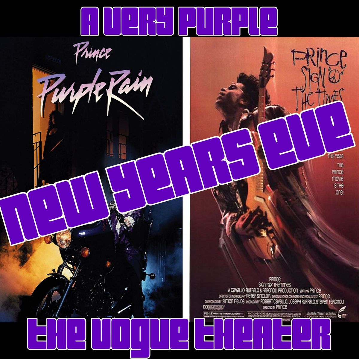 A Very Purple NYE with Purple Rain And Sign \u262e\ufe0f The Times!