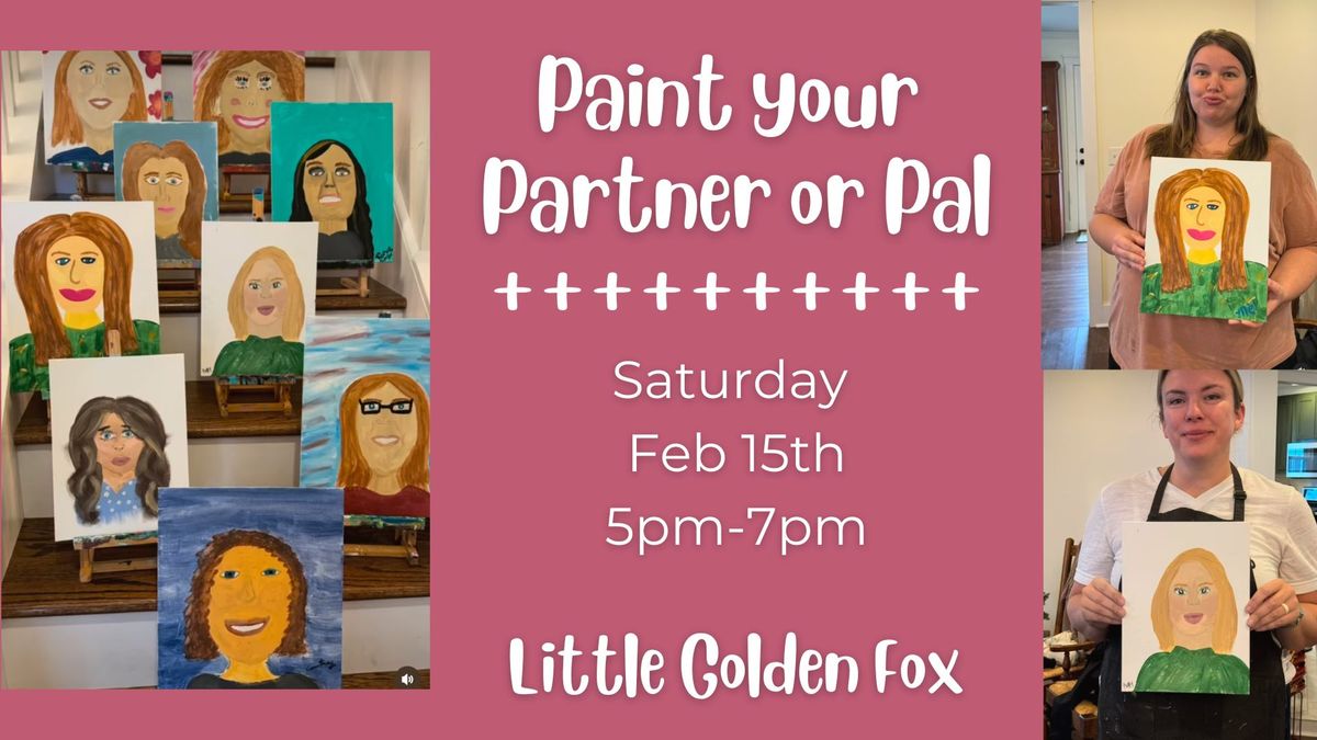 Paint Your Partner or Pal