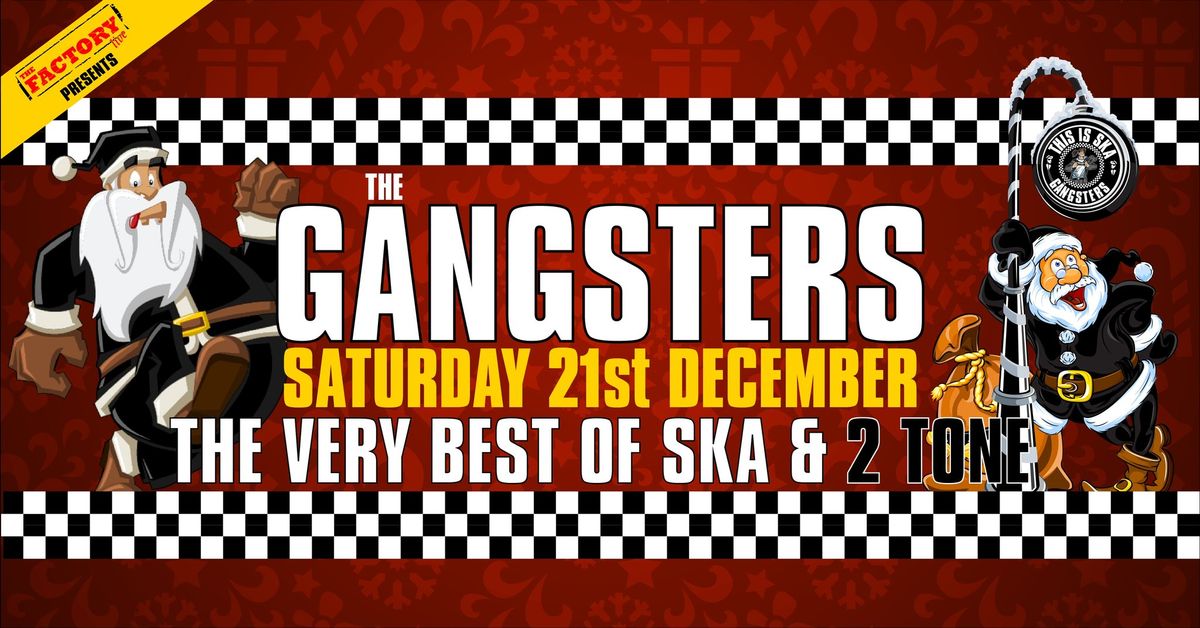 The Gangsters 'Christmas Ska Party'