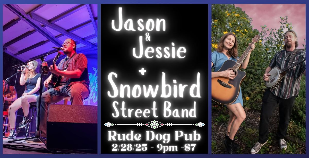 Jason & Jessie with Snowbird Street Band