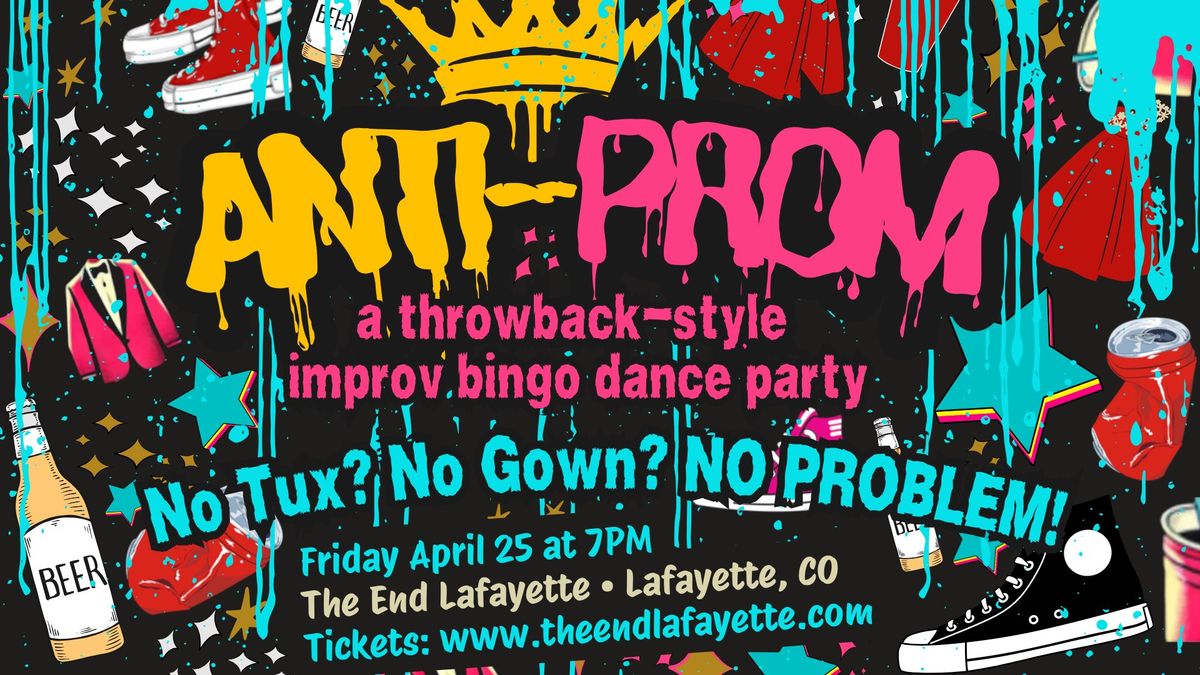 Anti-Prom: a throwback-style improv bingo dance party