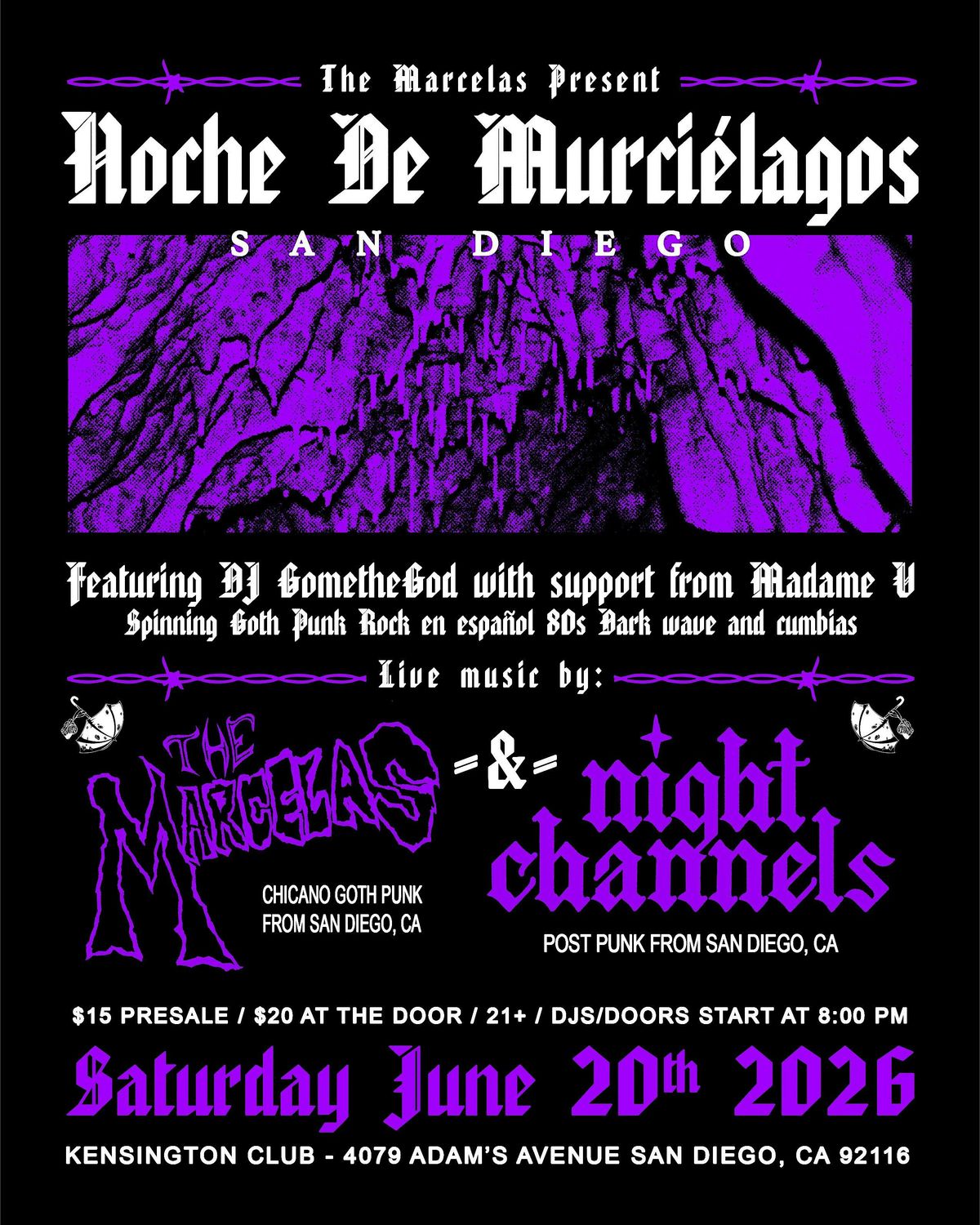 The Marcelas Present: Noche De Murcielagos At Kensington Club