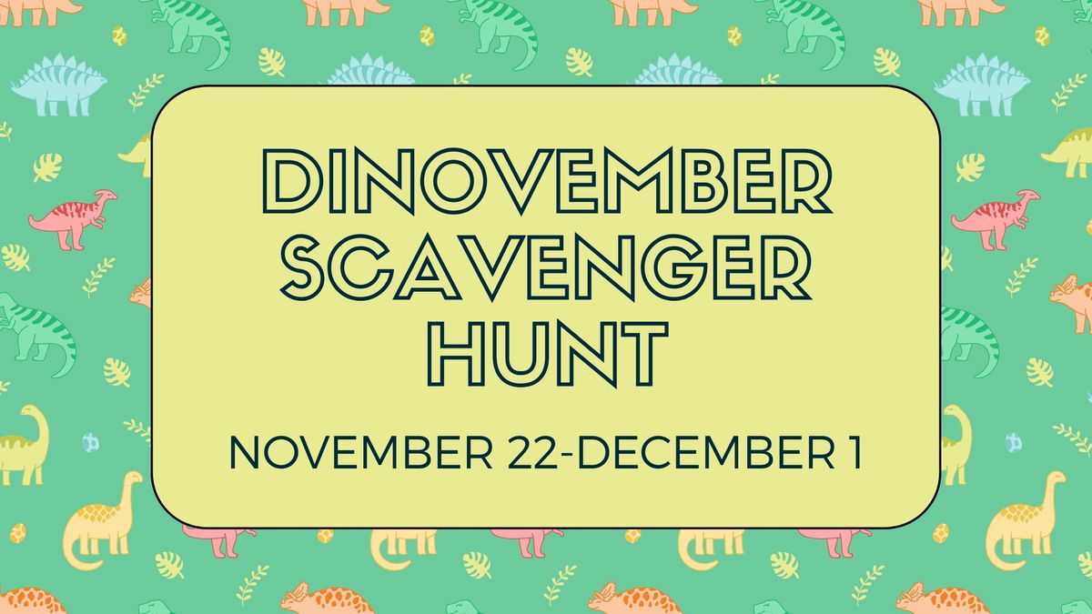 Dinovember Scavenger Hunt