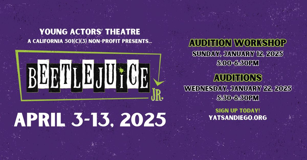 Beetlejuice, jr auditions at YAT