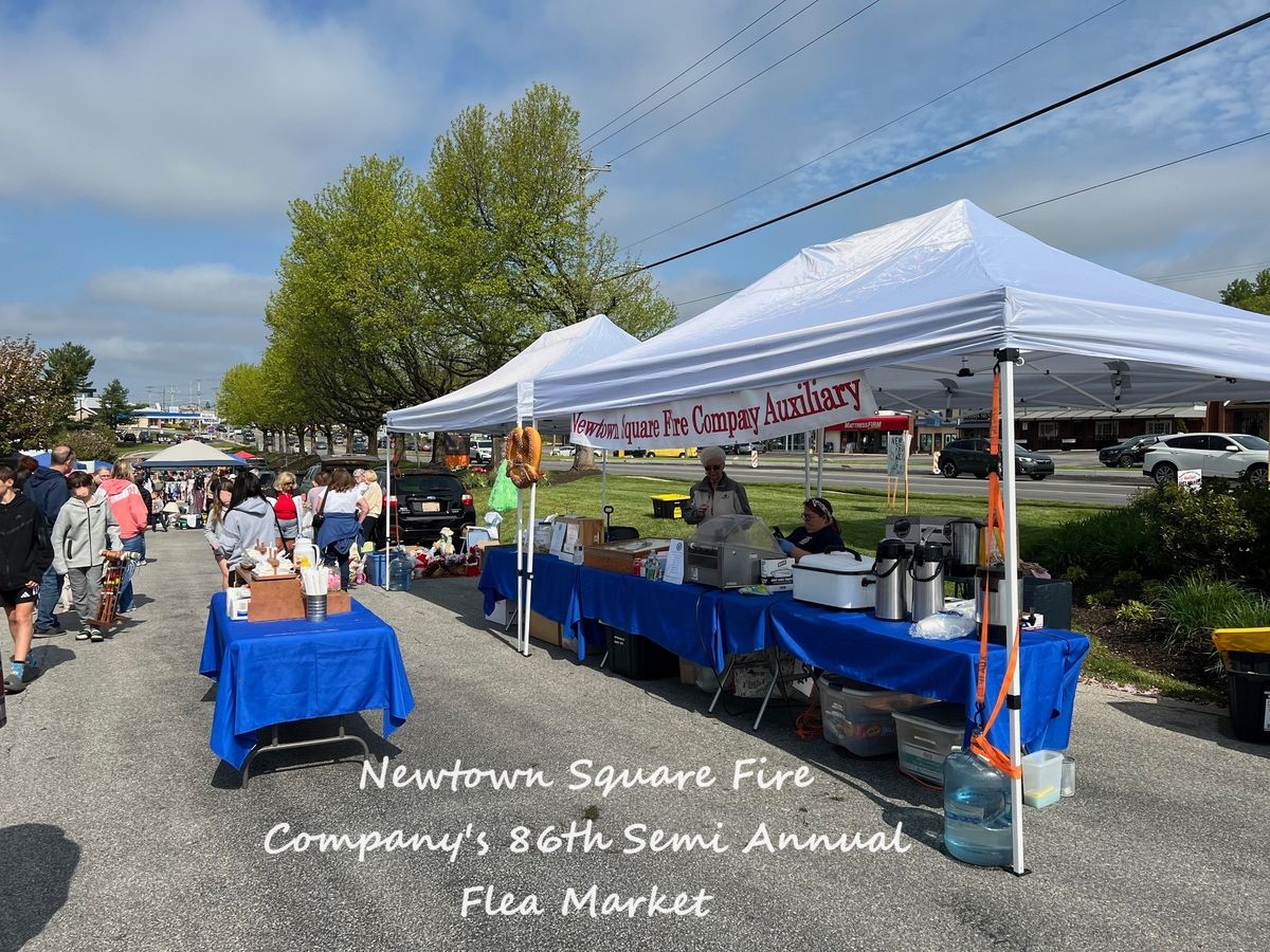 NEWTOWN SQUARE FIRE COMPANY AUXILIARY 86th SEMI ANNUAL FLEA MARKET