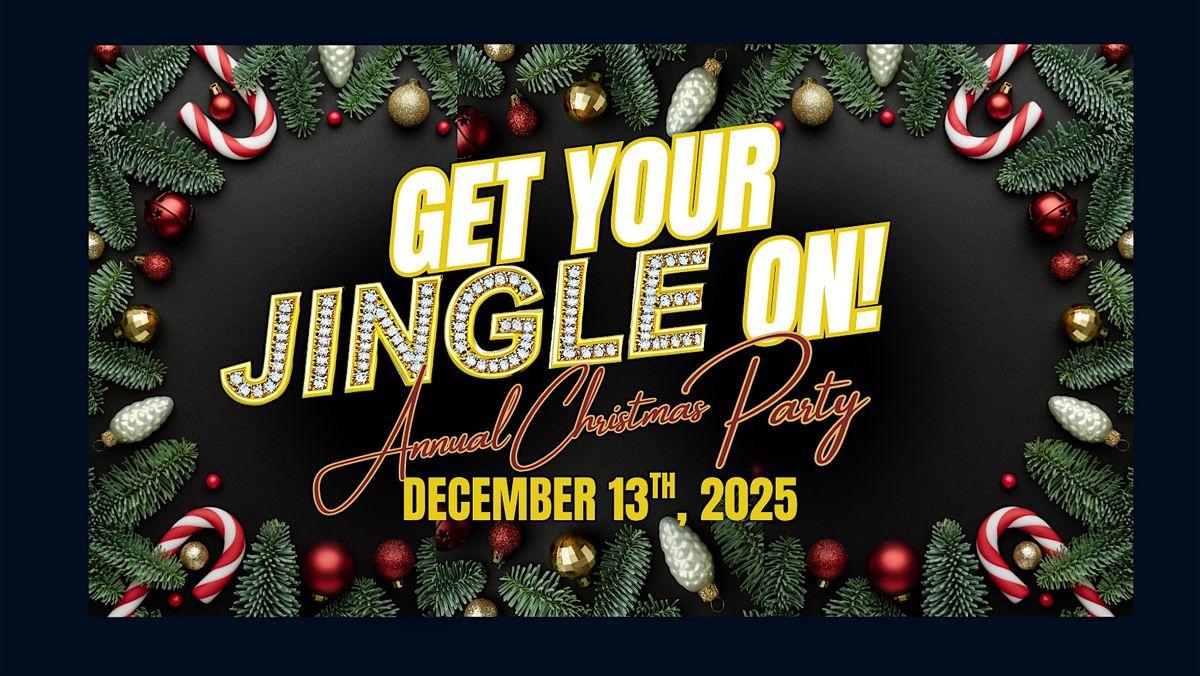 GCABC Annual Christmas Party-Get your JINGLE on!