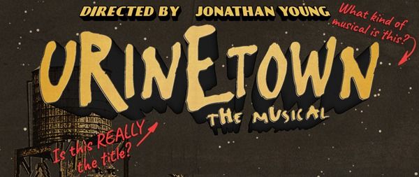 UrineTown the Musical