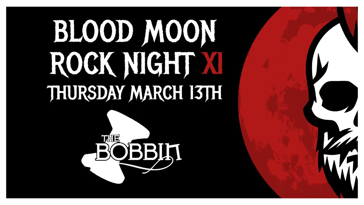 Blood Moon Rock Night XI