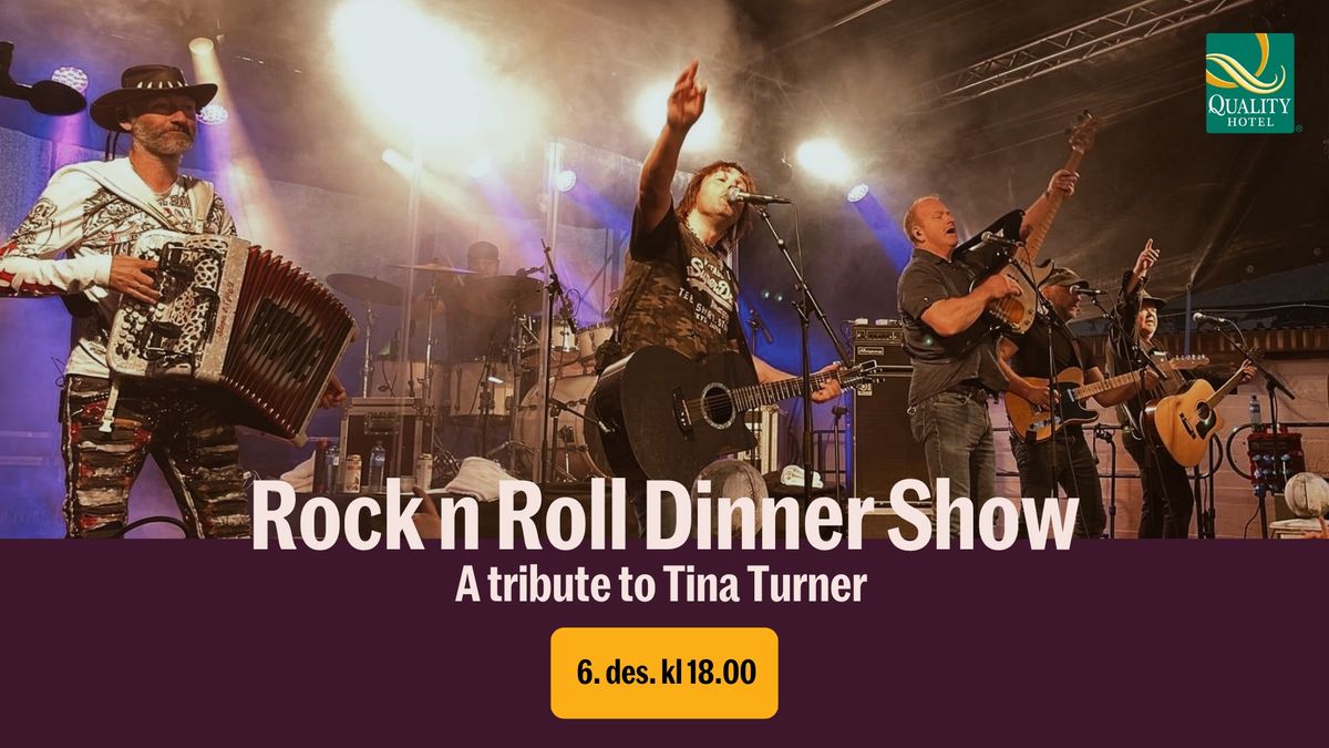 FULLBOOKET!  Rock n Roll Dinner Show "A Tribute To Tina Turner"