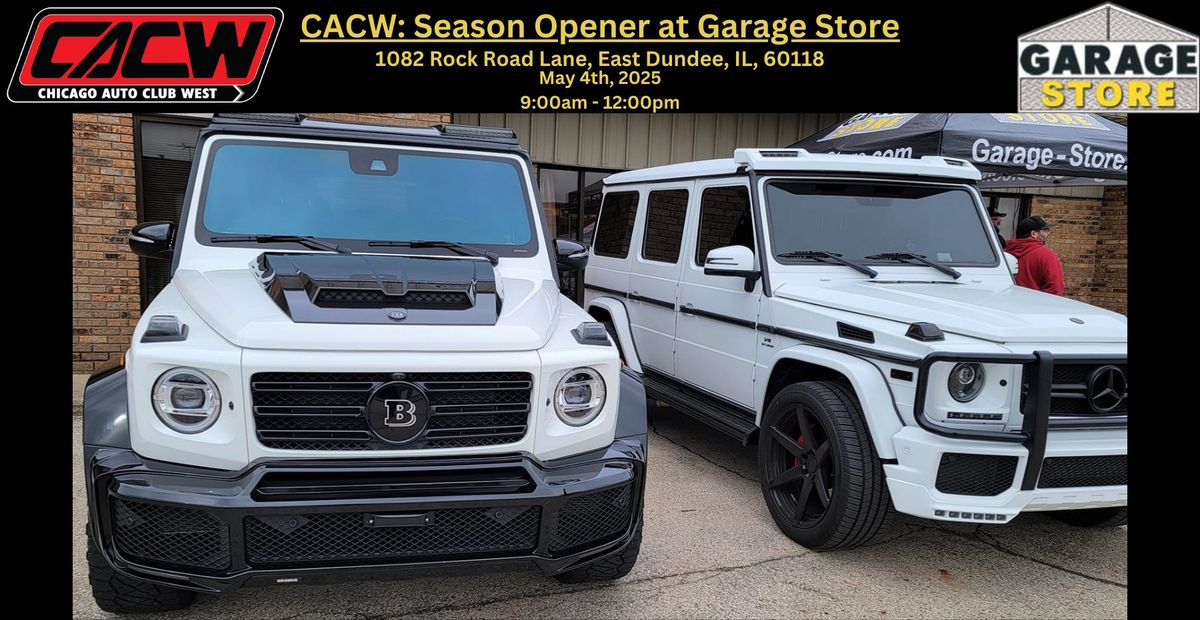 CACW: Season Opener at Garage Store