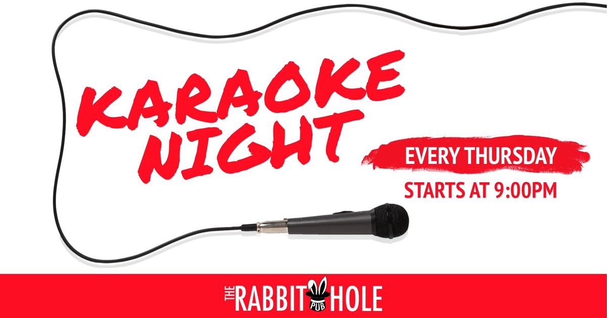 Karaoke Night at Rabbit Hole Pub