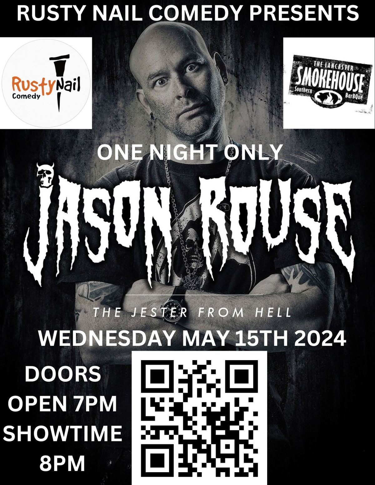 Rusty Nail Comedy at Lancaster Smokehouse with international comedian Jason Rouse