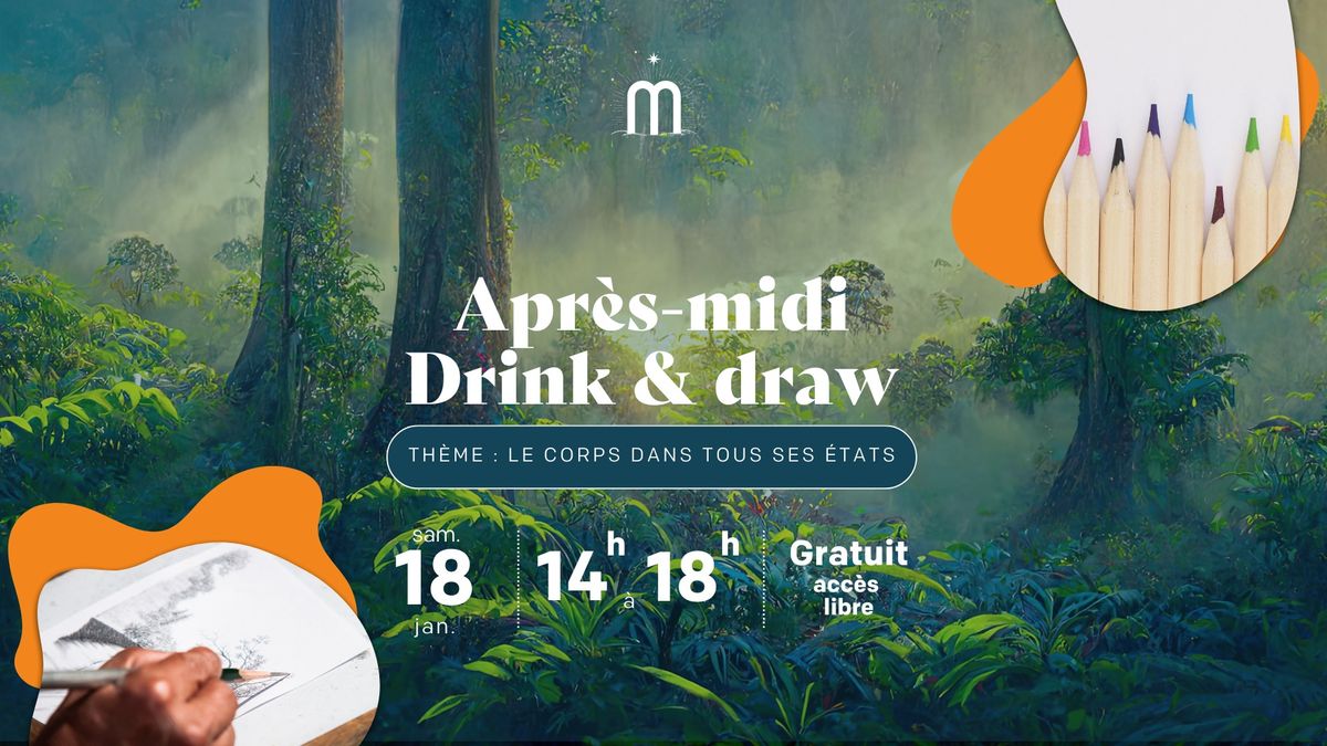 Apr\u00e8s-midi drink & draw