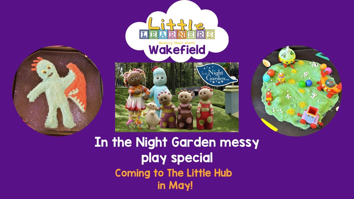 In the Night Garden messy play special - Little Learners Wakefield 