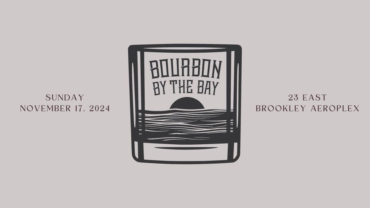 Bourbon By The Bay 2024