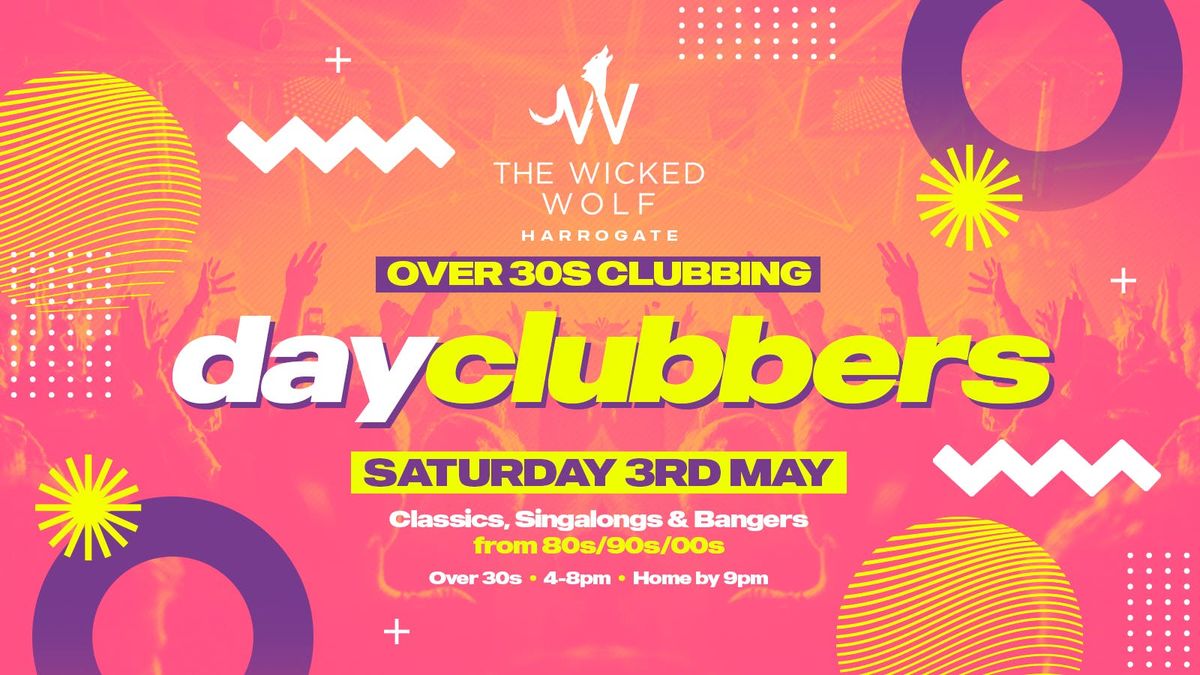 Harrogate | DayClubbers - The Ultimate Day Party!