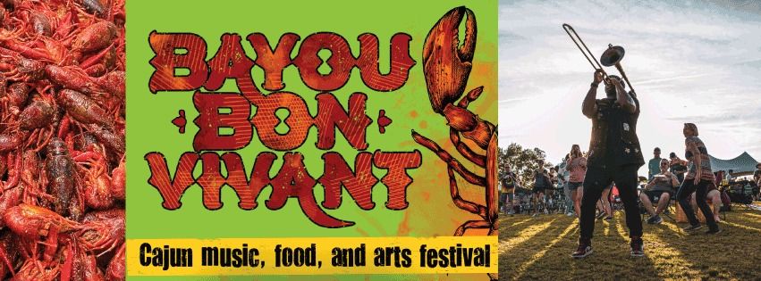 2024 Bayou Bon Vivant Cajun Music & Food Festival