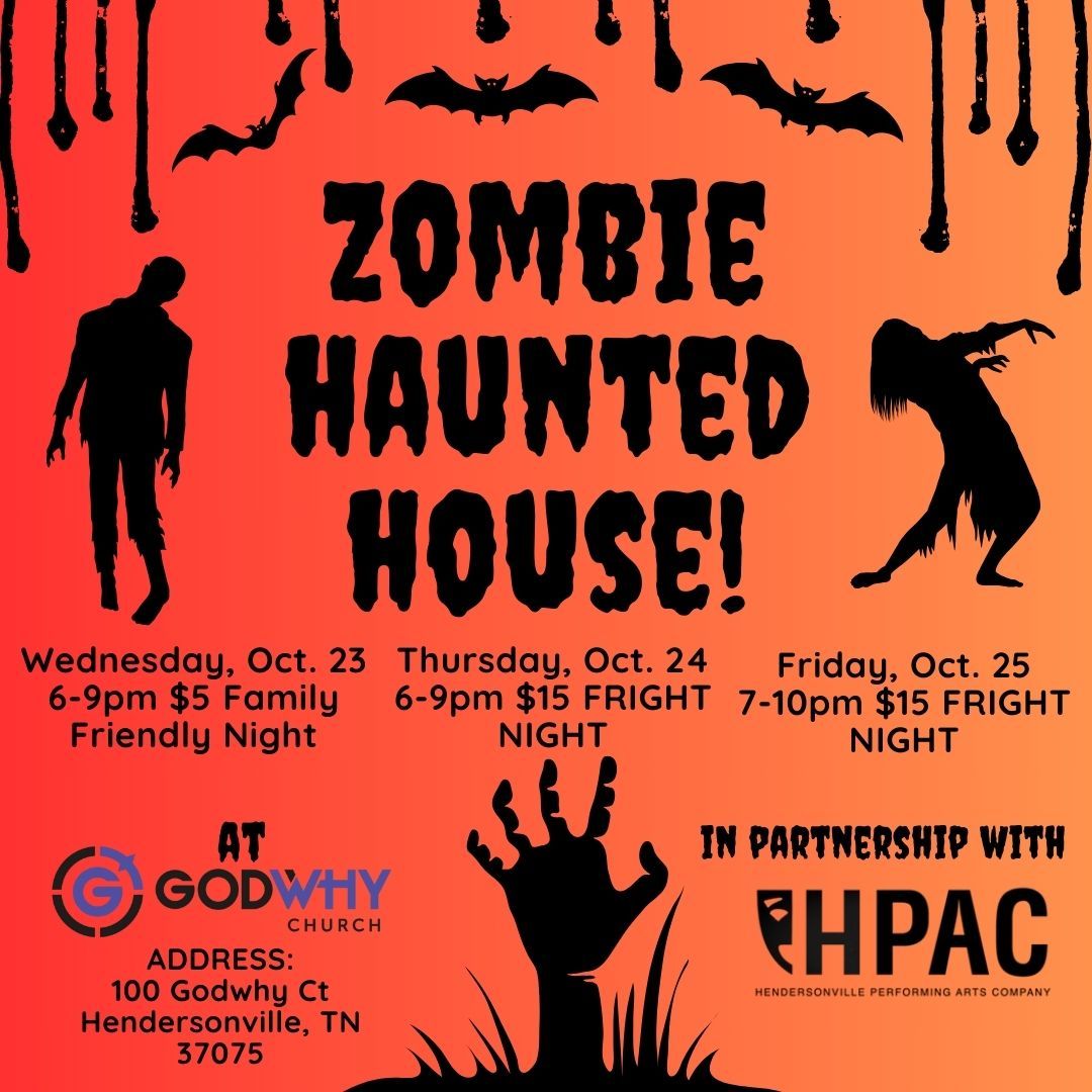 Zombie Haunted House!