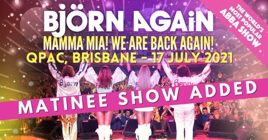 BJORN AGAIN - BRISBANE QPAC - Mamma Mia! We Are Back Again!