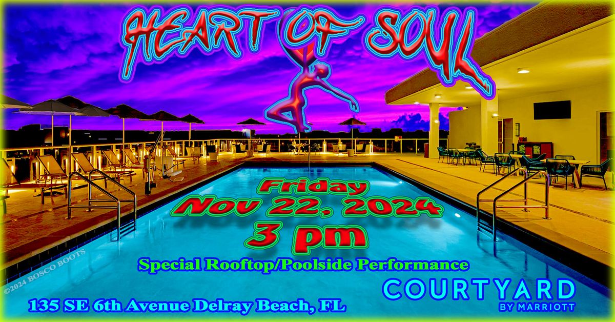 Heart of Soul Rocks the Roof @ Delray Courtyard Marriott