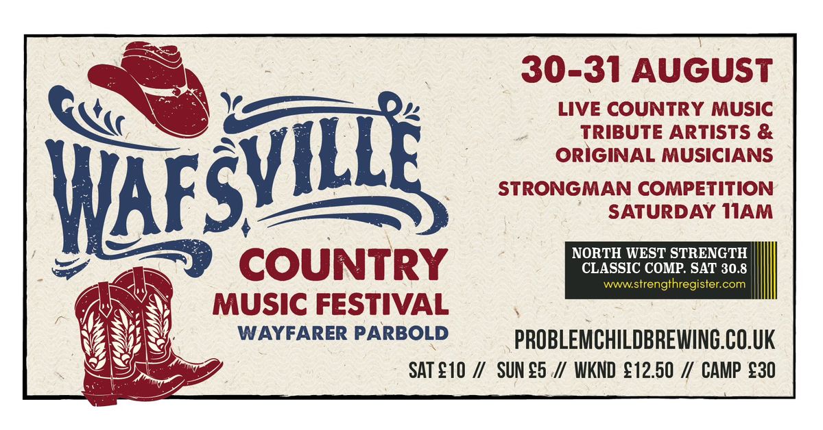 Wafsville Country Music Festival at the Wayfarer