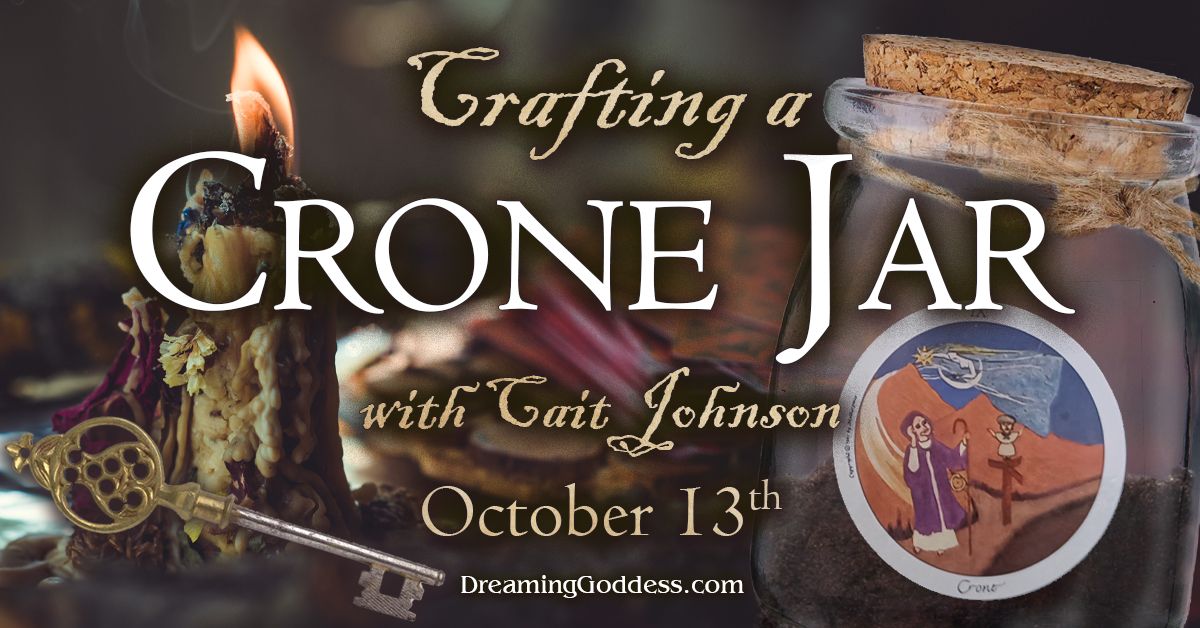 Crafting a Crone Jar Workshop