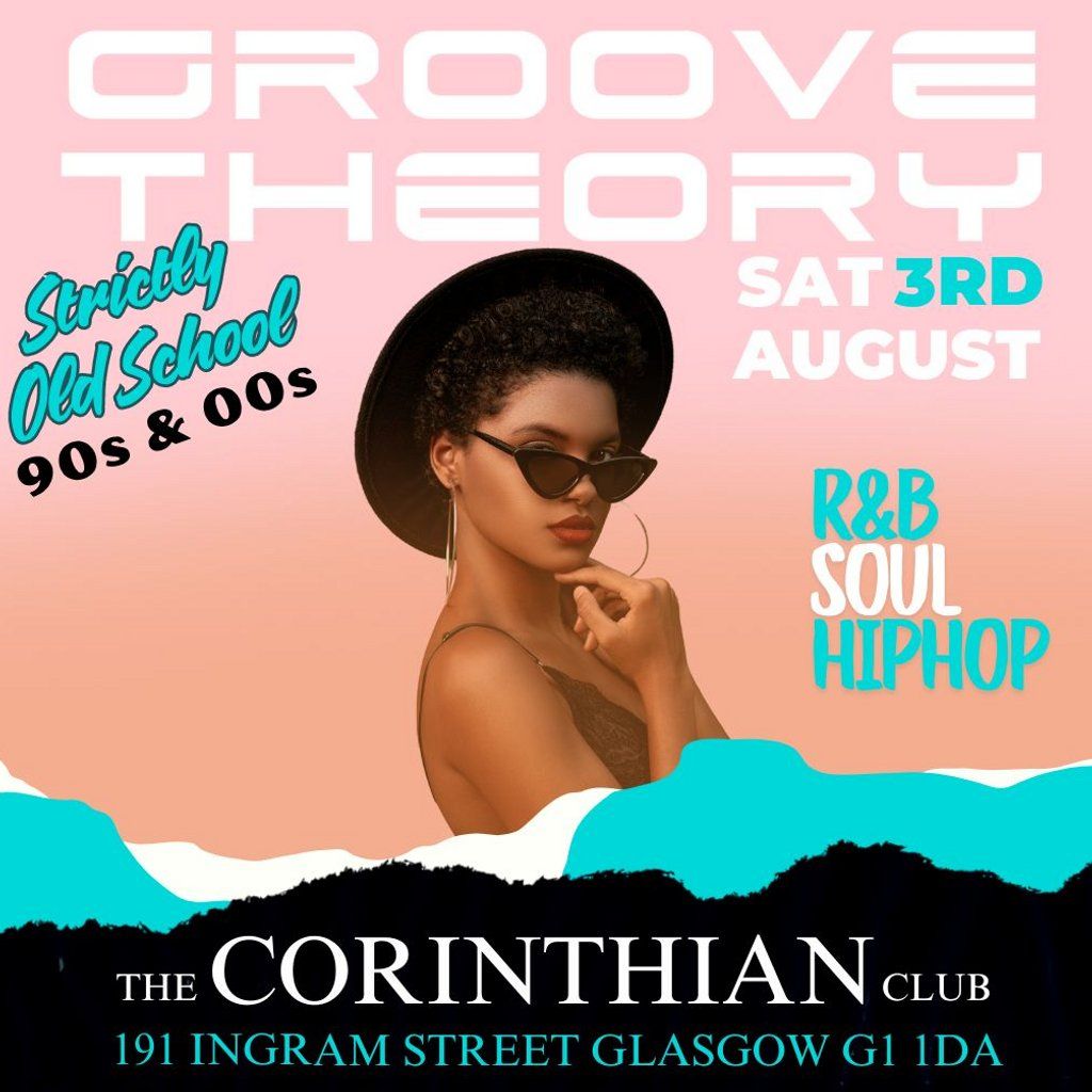 Groove Theory (105) - 90s\/00s R&B Soul & Hip Hop Party