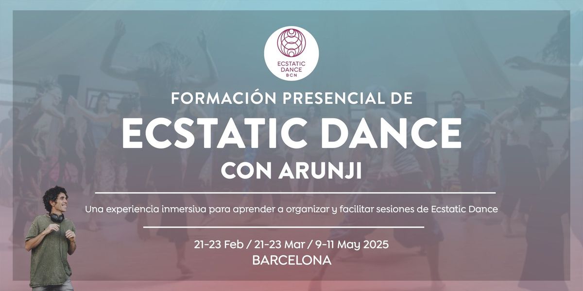 Formaci\u00f3n de Ecstatic Dance con Arunji