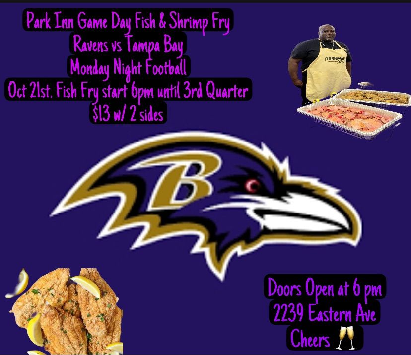 Park Inn Monday Night Football Fish Fry