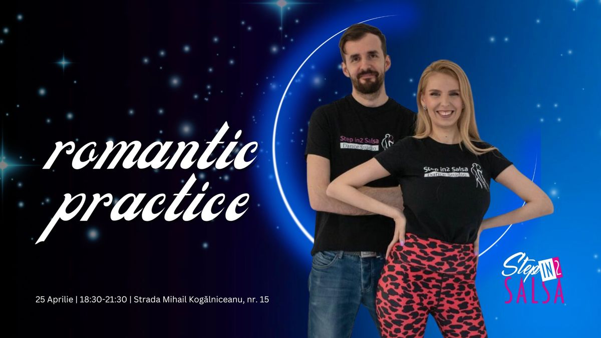 Romantic Practice - Step in2 Salsa