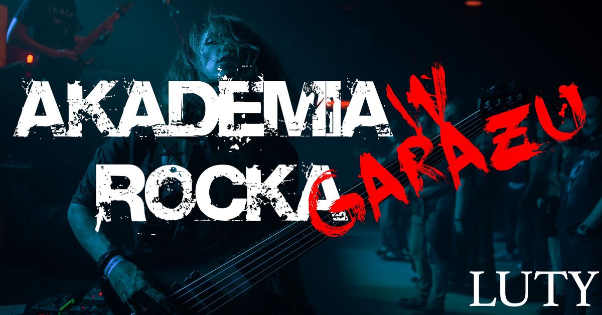 Akademia Rocka w Gara\u017cu