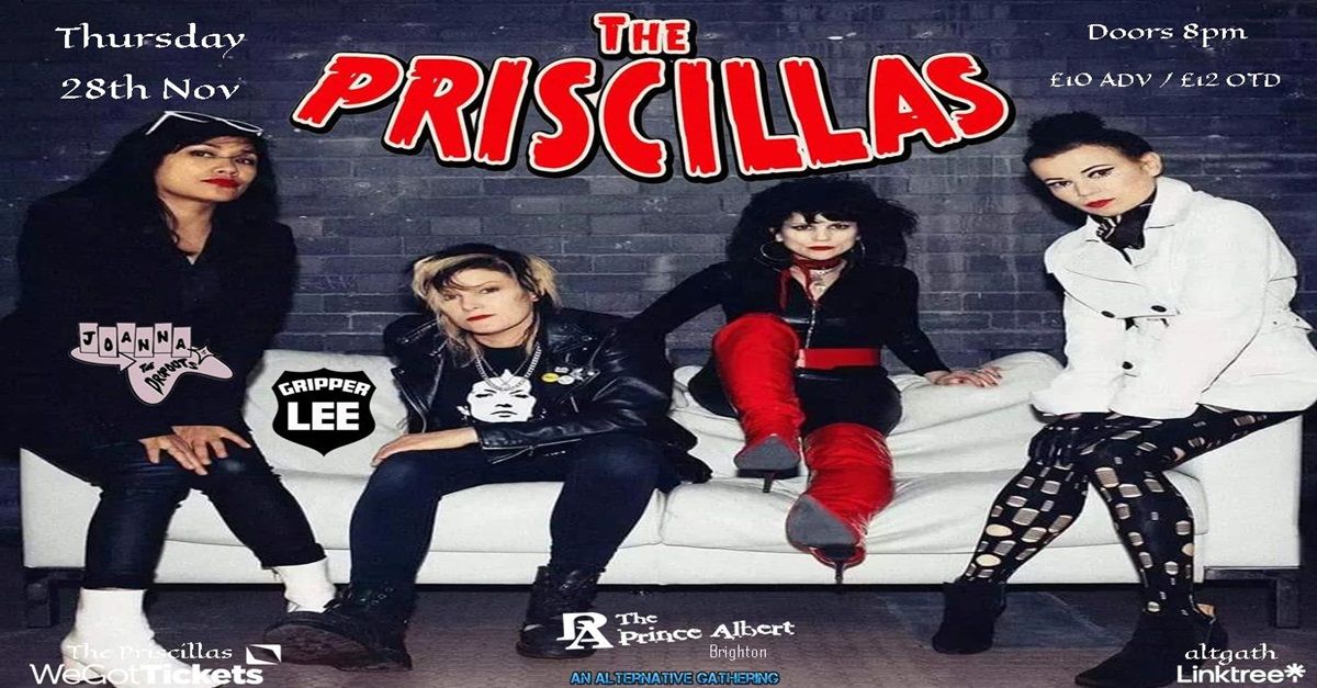 The Priscillas \/ Joanna & The Dropouts \/ Gripper Lee