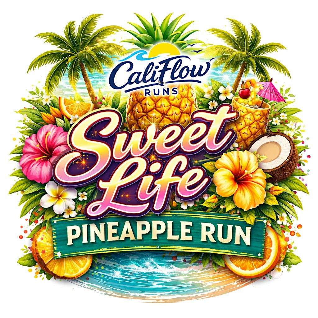 Sweet Life Pineapple Run 5K 10K Half Marathon