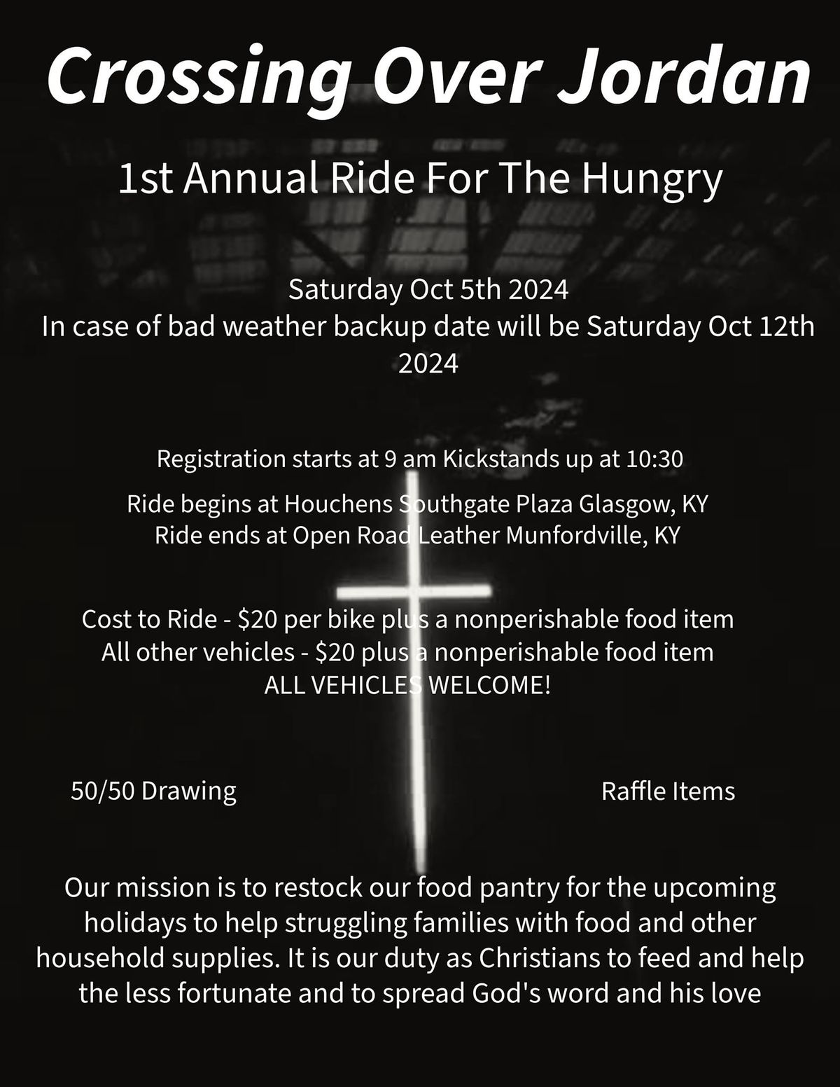 Crossing Over Jordan 1st Annual Ride For The Hungry 