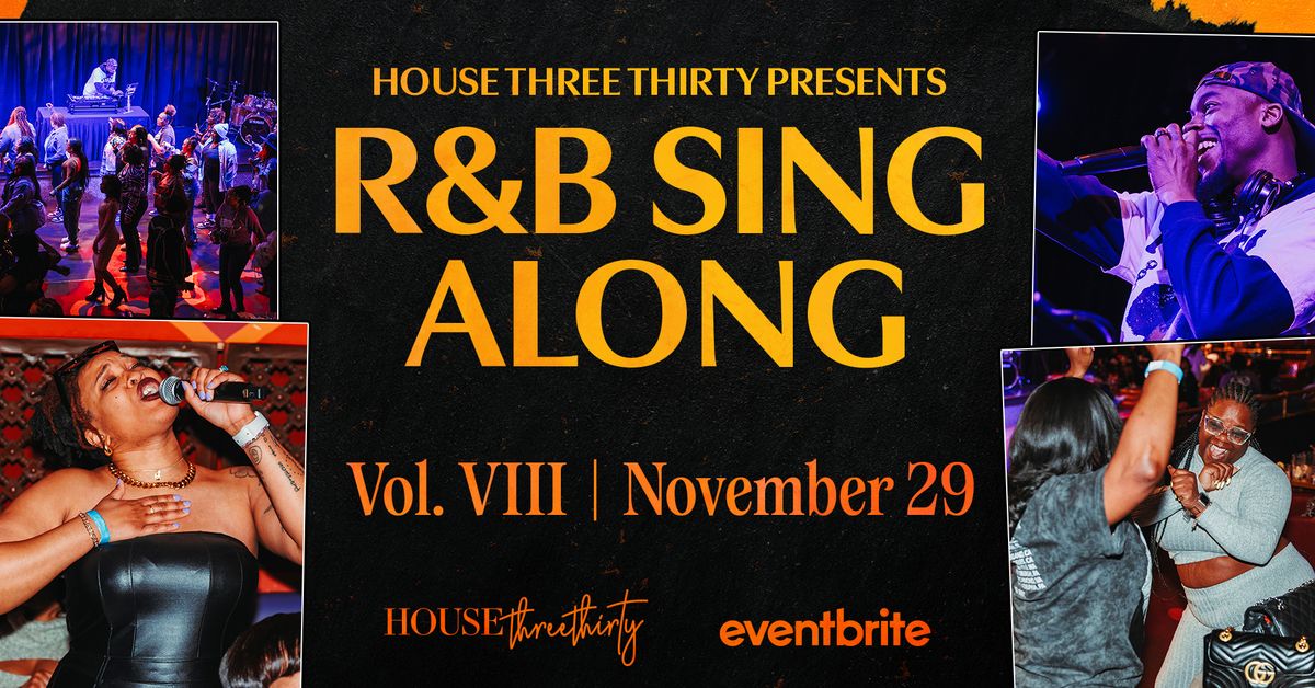 R&B Sing-Along Vol. VIII with DJ Mr. King