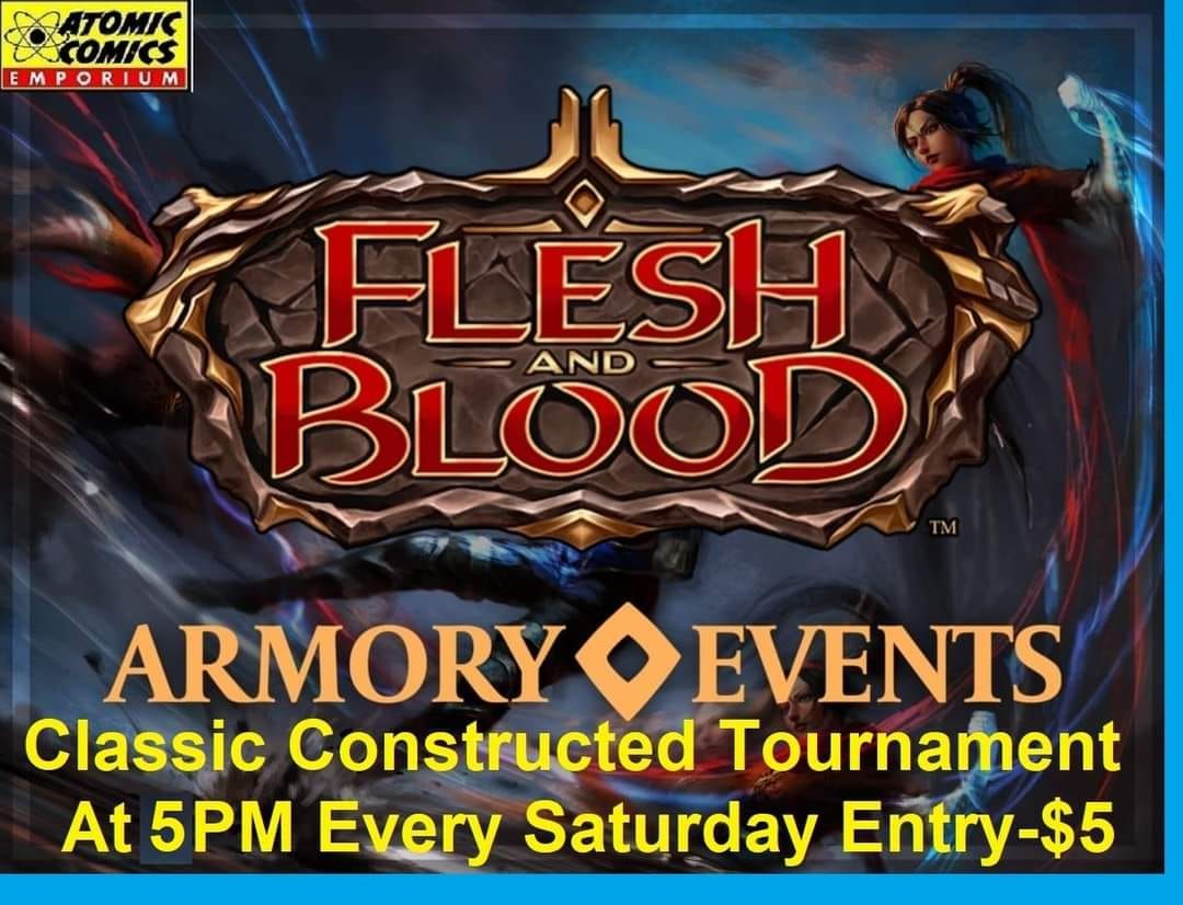 Flesh and Blood Armory Event 