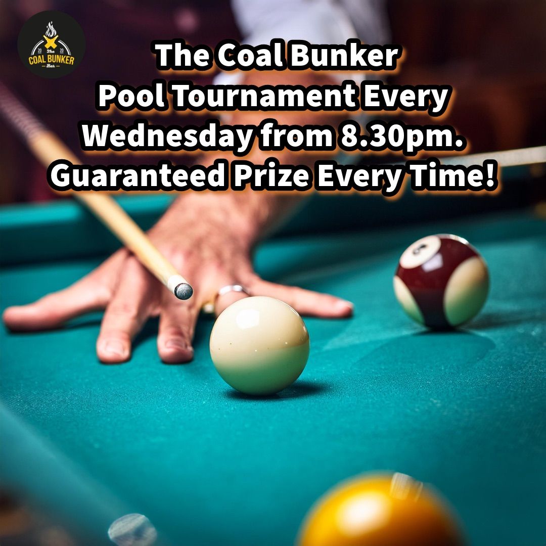 Weekly Pool Tournament at The Coal Bunker \ud83c\udfb1\ud83d\udcb6\ud83e\udef0