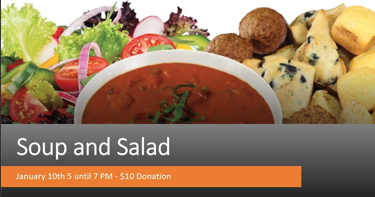 Soup and Salad Auxiliary Fundraiser