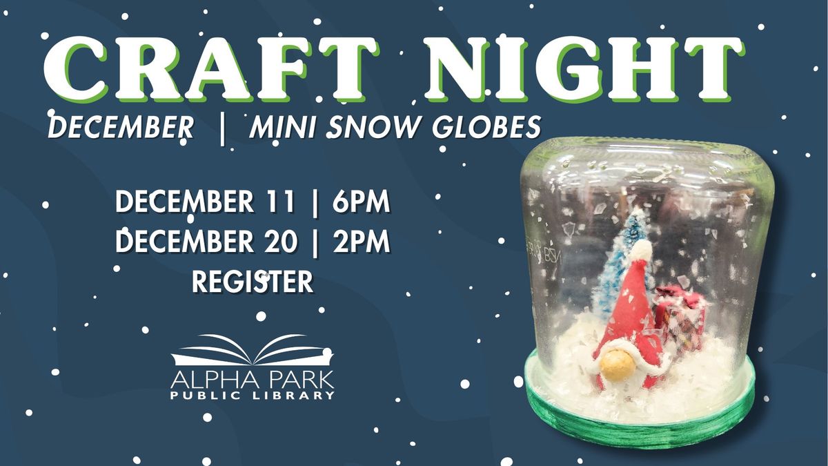 Craft Night: Mini Snow Globes