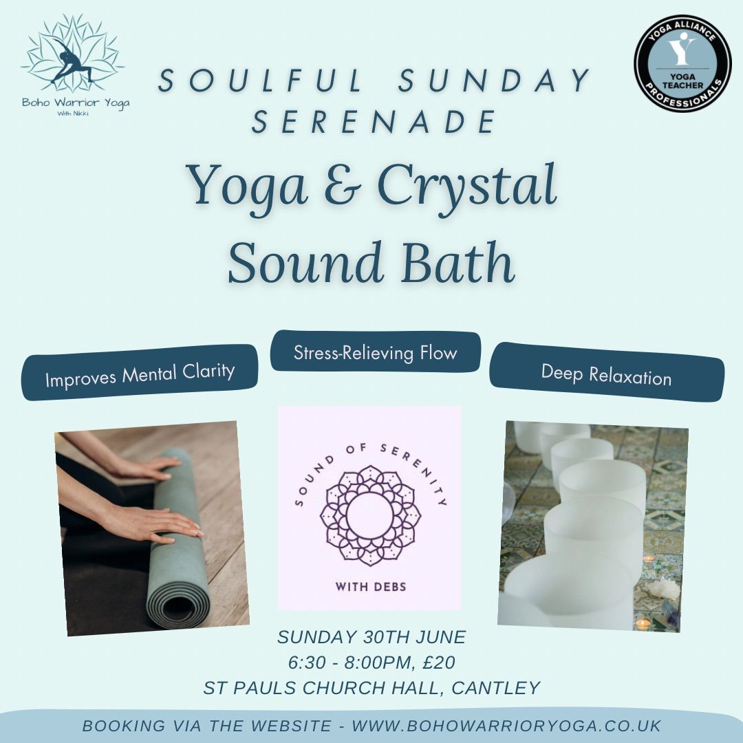 Soulful Sunday Serenade - Yoga & Crystal Sound Bath