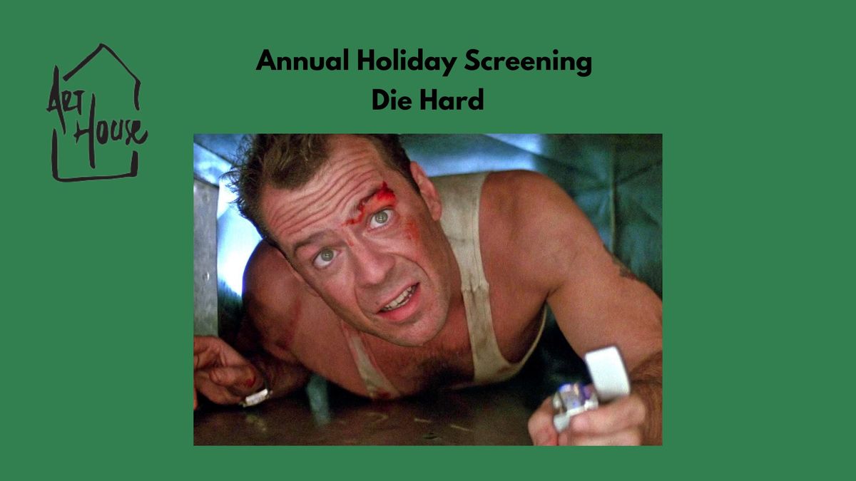 Die Hard Screening